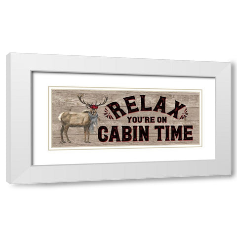 Warm in the Wilderness Relax Sign White Modern Wood Framed Art Print with Double Matting by Reed, Tara