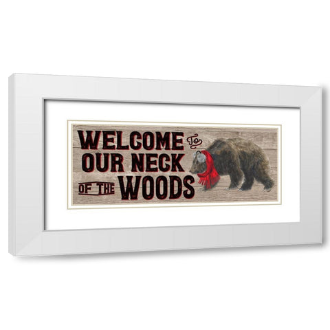 Warm in the Wilderness Welcome Sign White Modern Wood Framed Art Print with Double Matting by Reed, Tara