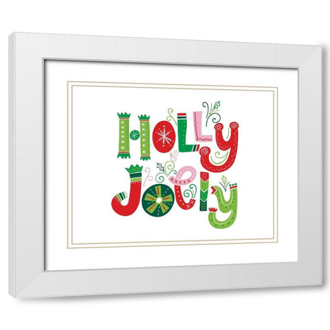 Festive Lettering-Holly Jolly White Modern Wood Framed Art Print with Double Matting by Noonday Design