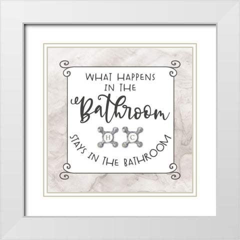 Bath Humor What  Happens White Modern Wood Framed Art Print with Double Matting by Reed, Tara