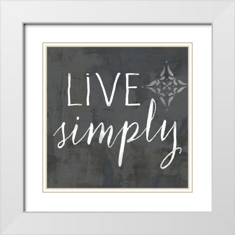 Live Simply on black White Modern Wood Framed Art Print with Double Matting by Coulter, Cynthia