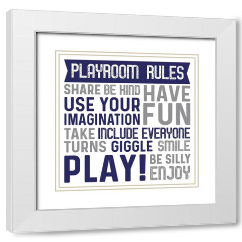 Playroom Rules II White Modern Wood Framed Art Print with Double Matting by Reed, Tara