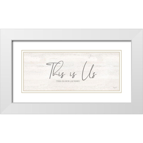 Laundry Room Humor panel II-Us White Modern Wood Framed Art Print with Double Matting by Reed, Tara