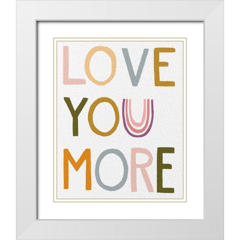 Rainbow Sentiment II-Love White Modern Wood Framed Art Print with Double Matting by HM Design