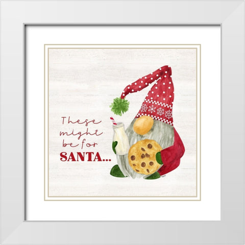 Gnome for Christmas Sentiment II-Cookies White Modern Wood Framed Art Print with Double Matting by Reed, Tara