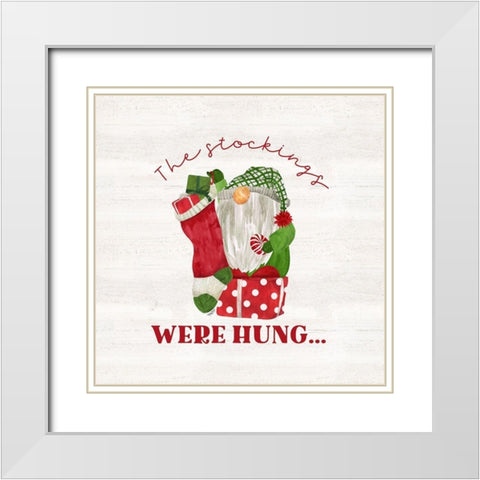 Gnome for Christmas Sentiment VIII-Stockings White Modern Wood Framed Art Print with Double Matting by Reed, Tara