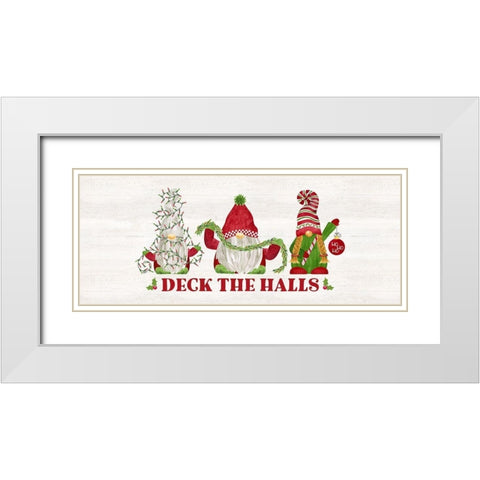 Gnome for Christmas Sentiment panel I-Deck the Halls White Modern Wood Framed Art Print with Double Matting by Reed, Tara