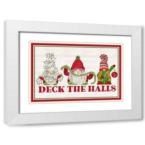 Gnome for Christmas Sentiment landscape-Deck the Halls White Modern Wood Framed Art Print with Double Matting by Reed, Tara