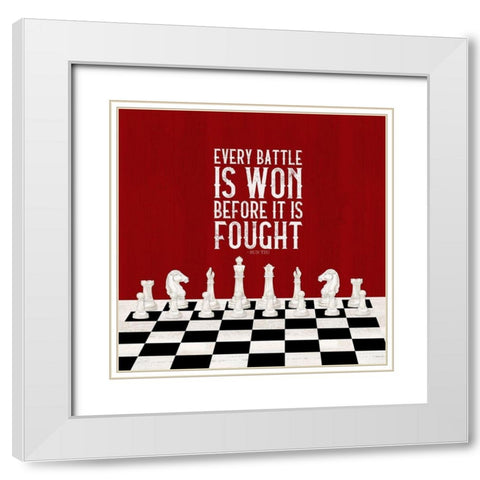 Rather be Playing Chess red I-Every Battle White Modern Wood Framed Art Print with Double Matting by Reed, Tara