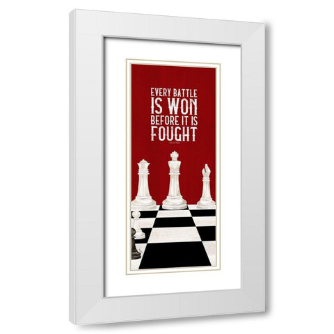 Rather be Playing Chess red panel I-Every Battle White Modern Wood Framed Art Print with Double Matting by Reed, Tara
