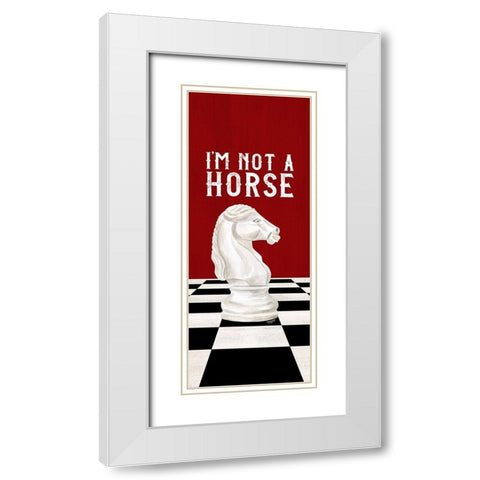 Rather be Playing Chess red panel IV-Not a Horse White Modern Wood Framed Art Print with Double Matting by Reed, Tara