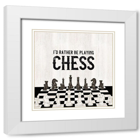 Rather  be Playing Chess VI-Rather Be White Modern Wood Framed Art Print with Double Matting by Reed, Tara