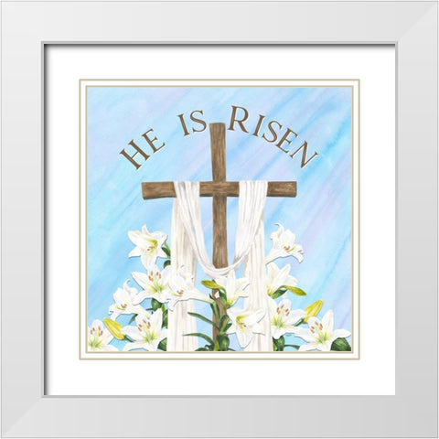 He is Risen IV-Risen White Modern Wood Framed Art Print with Double Matting by Reed, Tara