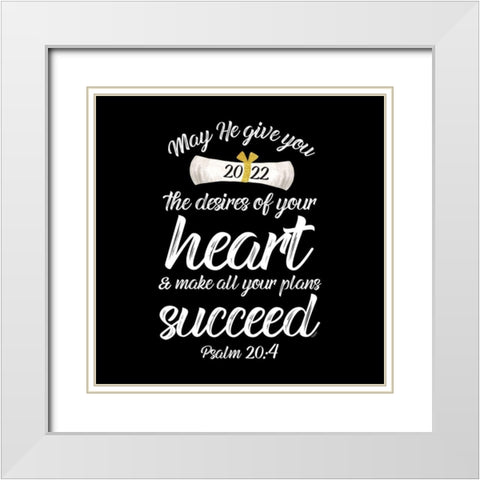 Graduation Sentiment V-Succeed White Modern Wood Framed Art Print with Double Matting by Reed, Tara