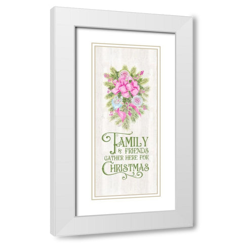 Vintage Christmas vertical I-Friends and Family White Modern Wood Framed Art Print with Double Matting by Reed, Tara