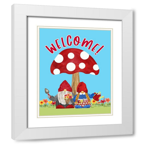 Gardening Gnomes Sentiment portrait II-Welcome White Modern Wood Framed Art Print with Double Matting by Reed, Tara