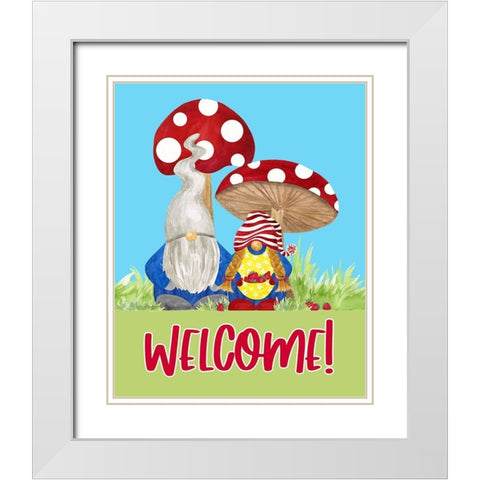 Gardening Gnomes Sentiment portrait III-Welcome Gnomes White Modern Wood Framed Art Print with Double Matting by Reed, Tara