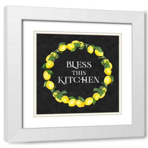 Live with Zest wreath sentiment I-Bless this Kitchen White Modern Wood Framed Art Print with Double Matting by Reed, Tara
