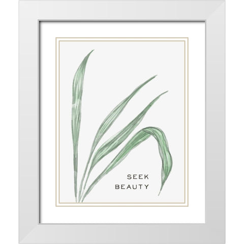 Serene Sentiment VII-Seek Beauty White Modern Wood Framed Art Print with Double Matting by HM Design