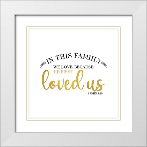 Religious Art III-First Loved White Modern Wood Framed Art Print with Double Matting by Reed, Tara