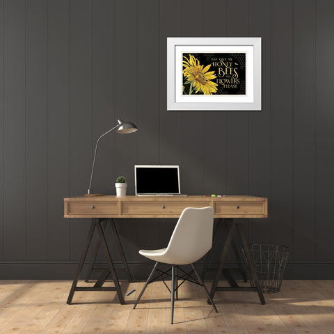 Honey Bees And Flowers Please landscape on black III-Give me Honey Bees White Modern Wood Framed Art Print with Double Matting by Reed, Tara