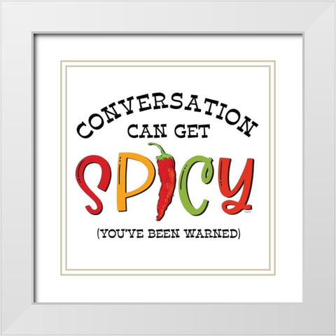 Hot And Spicy IV White Modern Wood Framed Art Print with Double Matting by Reed, Tara