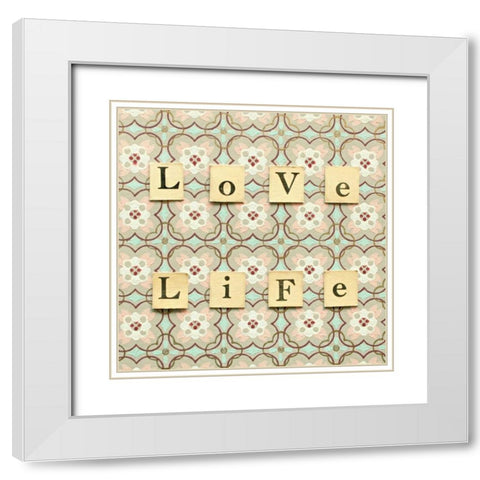 Love Life White Modern Wood Framed Art Print with Double Matting by Dvorak, Vicki