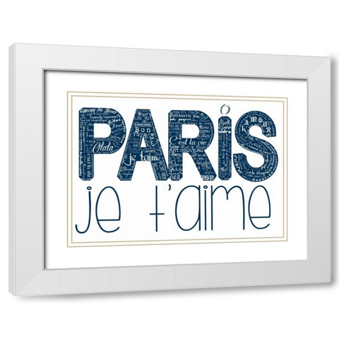 As The French Say-Blue Paris White Modern Wood Framed Art Print with Double Matting by De Lauzun, Marion