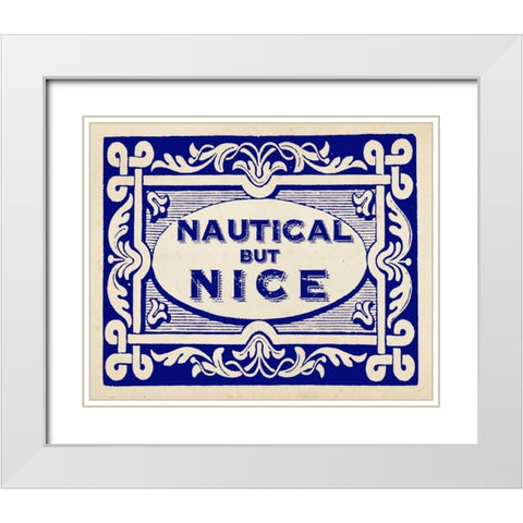Nautical Advice 6 White Modern Wood Framed Art Print with Double Matting by Z Studio