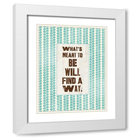 Whats Meant To Be White Modern Wood Framed Art Print with Double Matting by Dos Santos, Bella