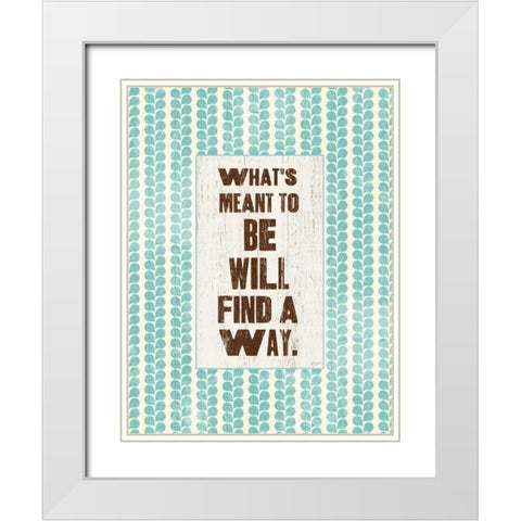 Whats Meant To Be White Modern Wood Framed Art Print with Double Matting by Dos Santos, Bella
