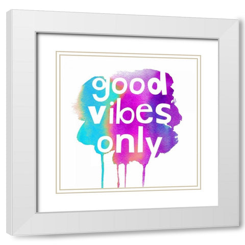 Good Vibes Only White Modern Wood Framed Art Print with Double Matting by Dos Santos, Bella