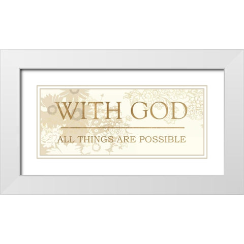 WITH GOD White Modern Wood Framed Art Print with Double Matting by Dos Santos, Bella