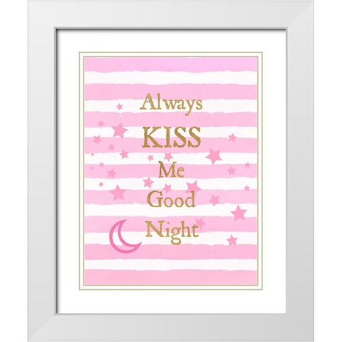 Kiss Me Good Night White Modern Wood Framed Art Print with Double Matting by Dos Santos, Bella