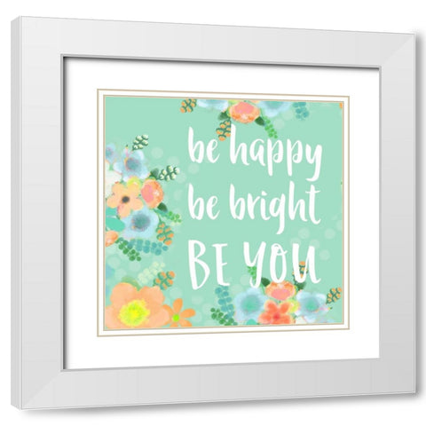Be You White Modern Wood Framed Art Print with Double Matting by Dos Santos, Bella