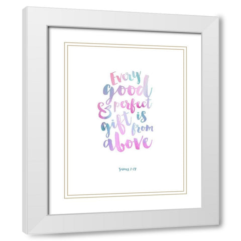Every Good and Perfect Thing, Pastel White Modern Wood Framed Art Print with Double Matting by Dos Santos, Bella