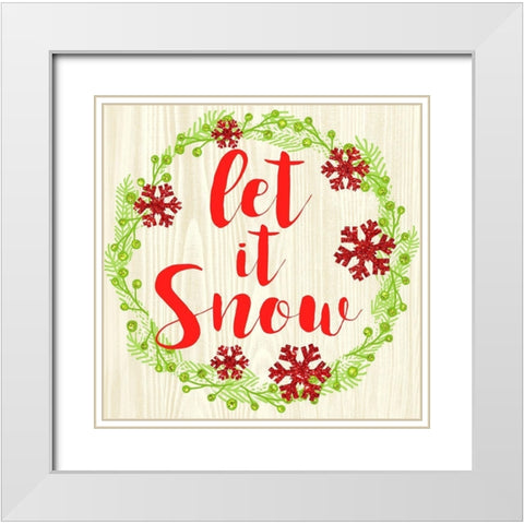 Let It Snow White Modern Wood Framed Art Print with Double Matting by Dos Santos, Bella