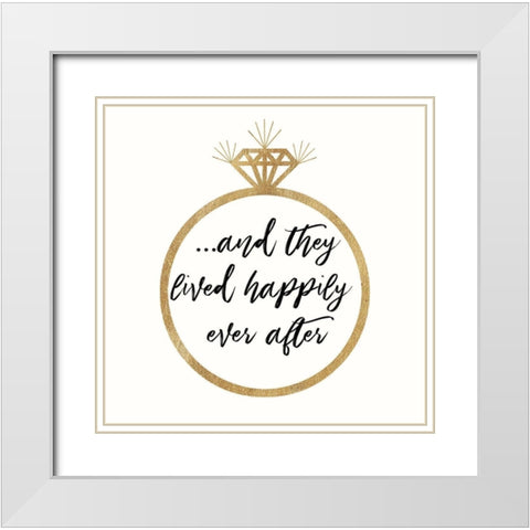 Happily Ever After White Modern Wood Framed Art Print with Double Matting by Dos Santos, Bella