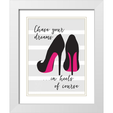 Chase your Dreams White Modern Wood Framed Art Print with Double Matting by Taylor, Evangeline