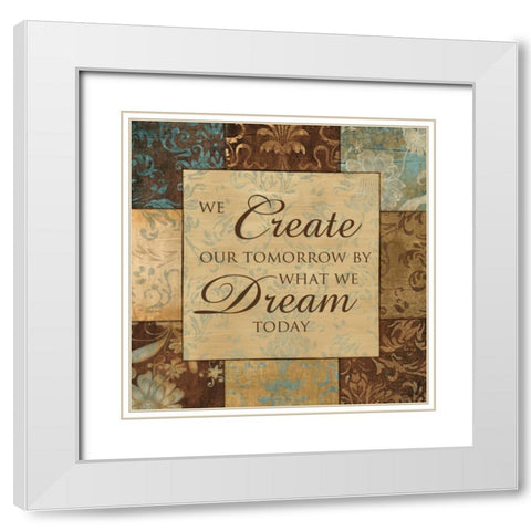 WHAT WE DREAM TODAY White Modern Wood Framed Art Print with Double Matting by Artique Studio
