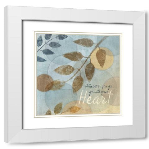 WITH YOUR HEART White Modern Wood Framed Art Print with Double Matting by Ballantyne, Piper