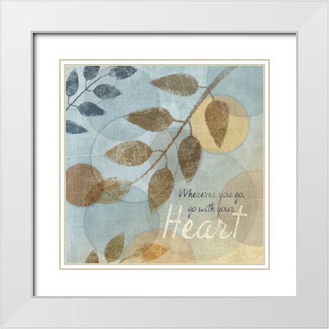 WITH YOUR HEART White Modern Wood Framed Art Print with Double Matting by Ballantyne, Piper