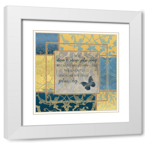 WE DONT STOP PLAYING White Modern Wood Framed Art Print with Double Matting by Ballantyne, Piper