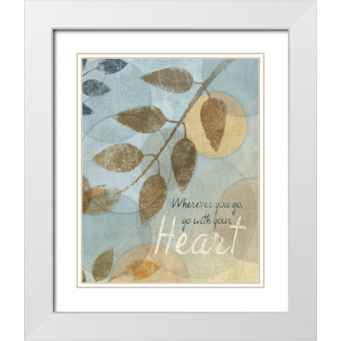 WITH YOUR HEART White Modern Wood Framed Art Print with Double Matting by Ballantyne, Piper