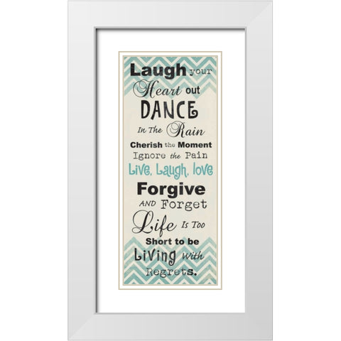 LAUGH YOUR HEART OUT White Modern Wood Framed Art Print with Double Matting by Ballantyne, Piper