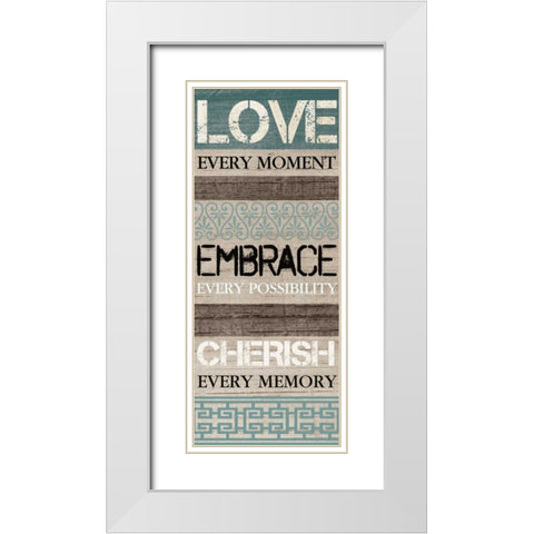 LOVE VERY MOMENT White Modern Wood Framed Art Print with Double Matting by Ballantyne, Piper