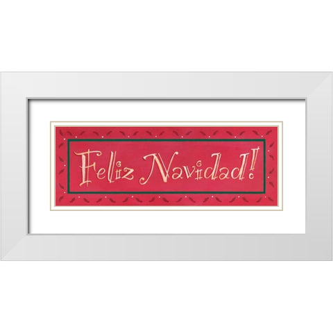 Feliz Navidad White Modern Wood Framed Art Print with Double Matting by Marrott, Stephanie