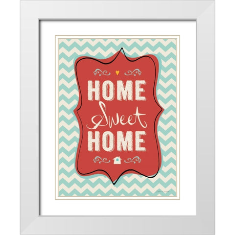 Home Sweet Home White Modern Wood Framed Art Print with Double Matting by Marrott, Stephanie