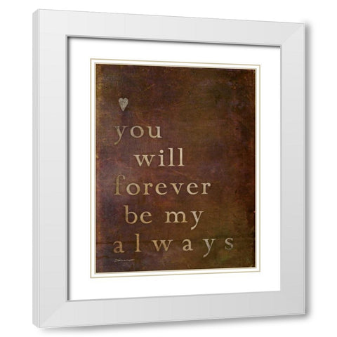 My Forever White Modern Wood Framed Art Print with Double Matting by Marrott, Stephanie