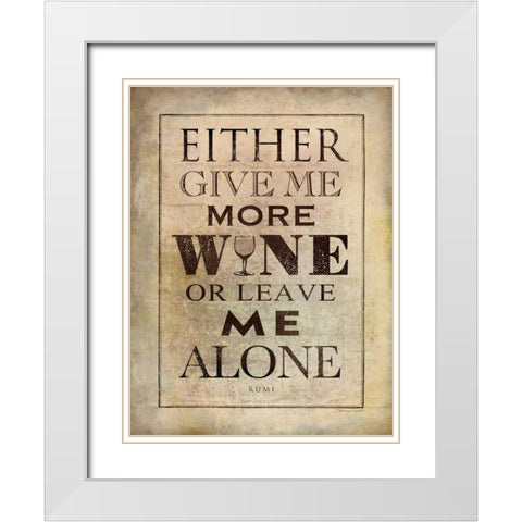More Wine White Modern Wood Framed Art Print with Double Matting by Marrott, Stephanie